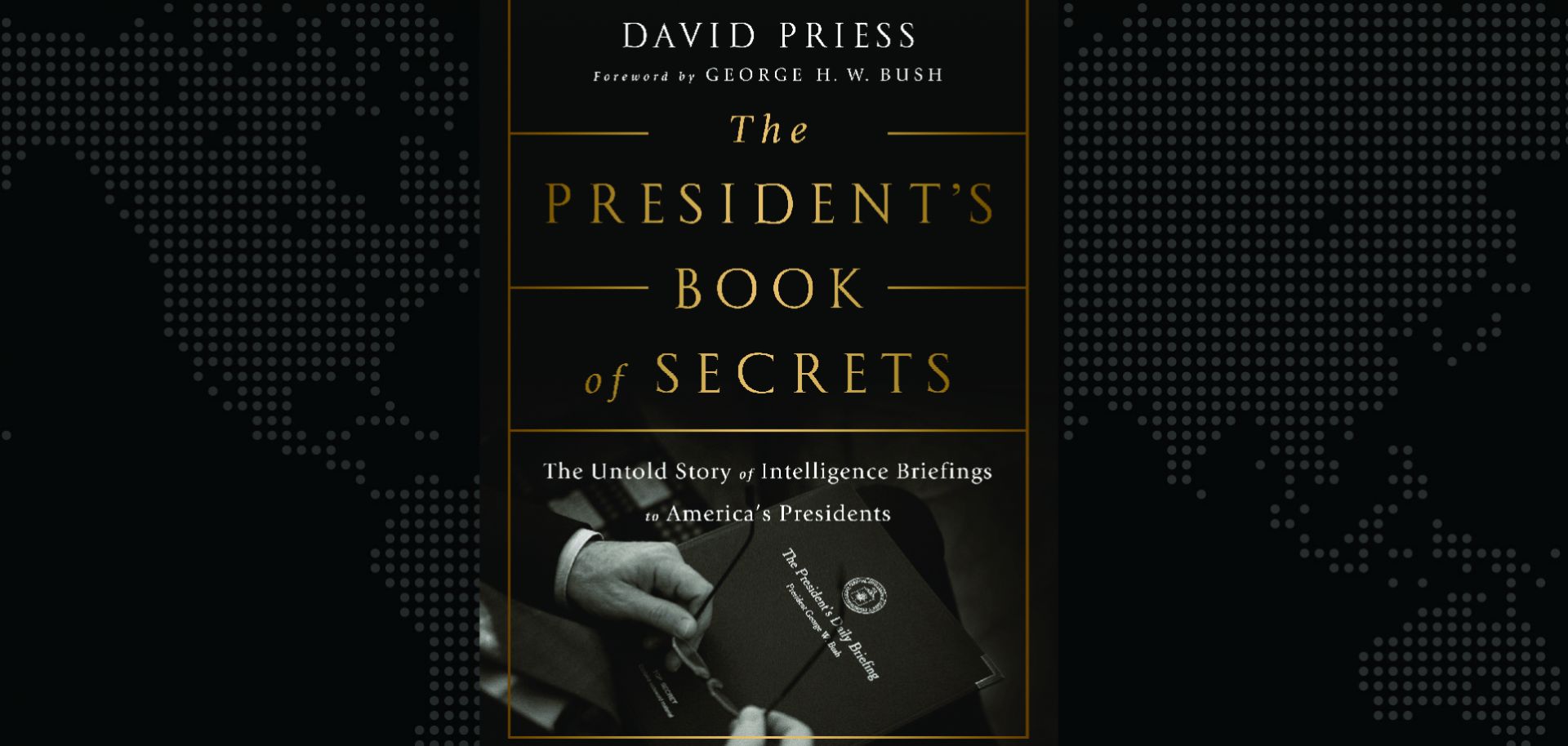 graphic The President's Book of Secrets by David Priess