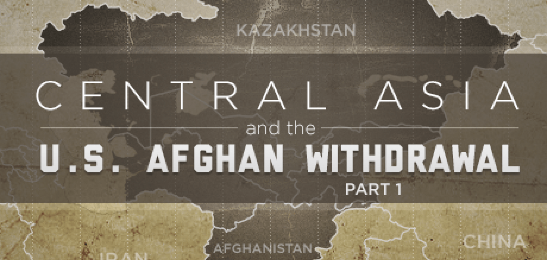 Central Asia and the U.S. Afghanistan Withdrawal