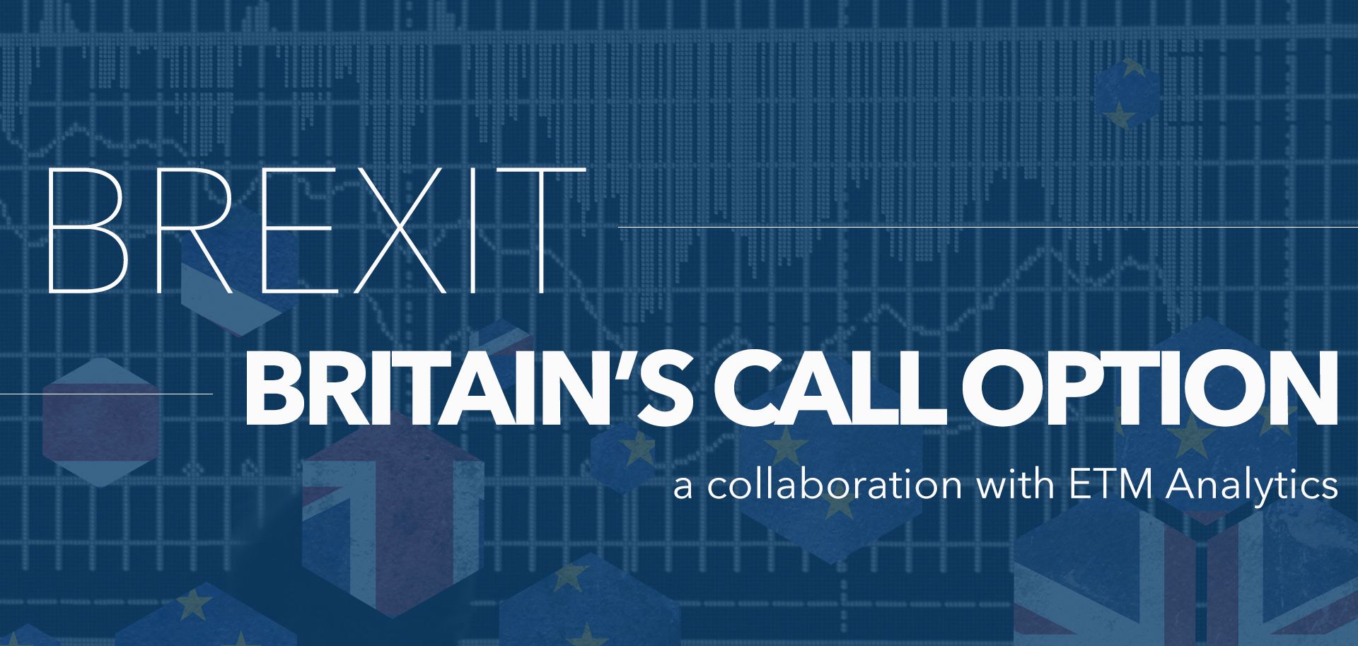 Brexit: Britain's Call Option 