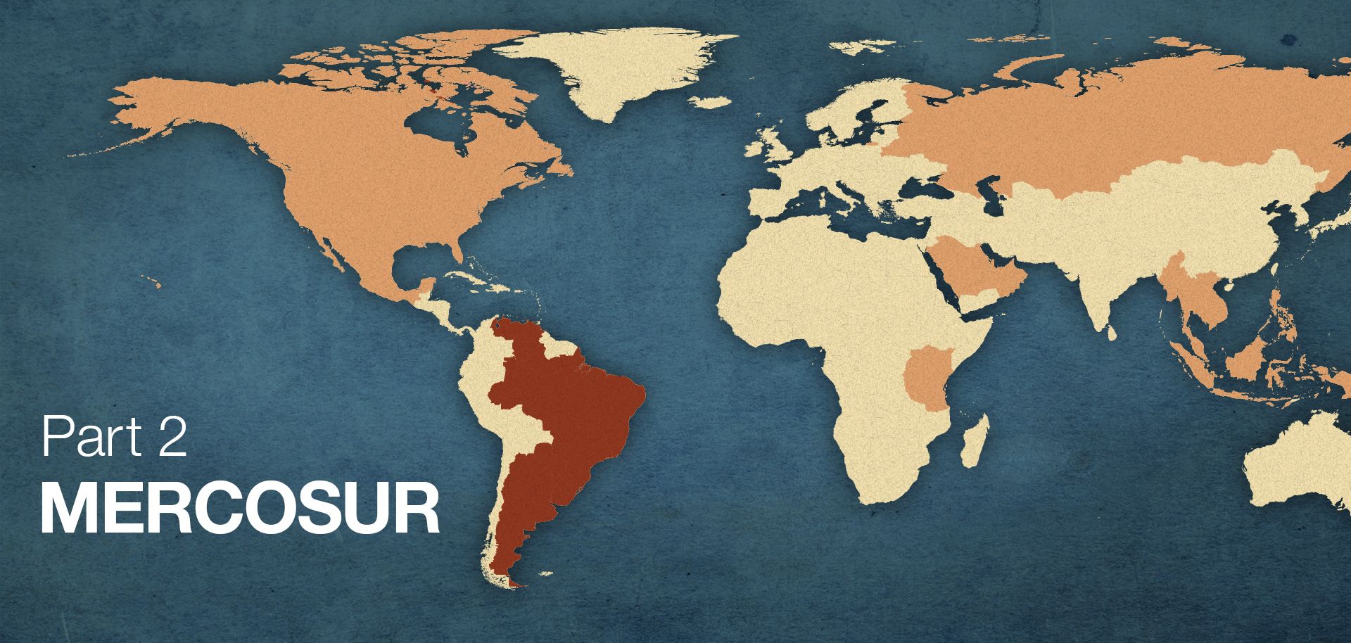 Economic Unions Series: Mercosur (Display)