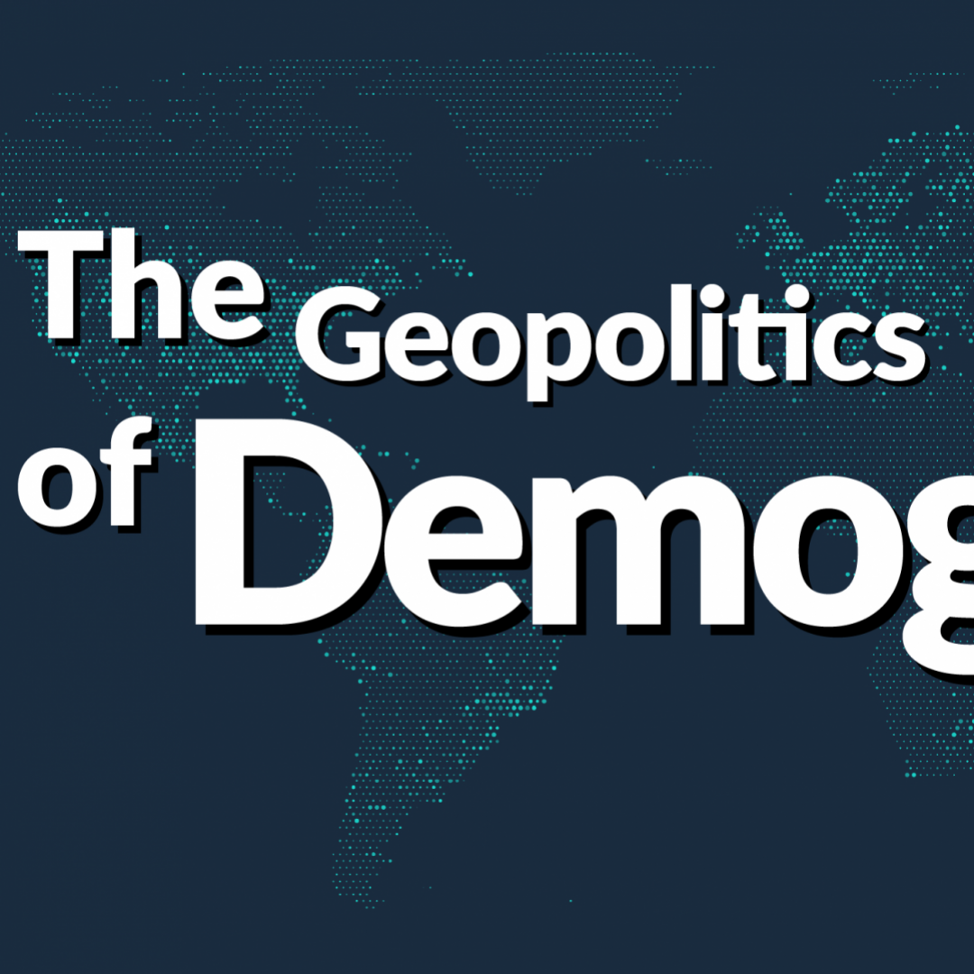 The Geopolitics of Demographics