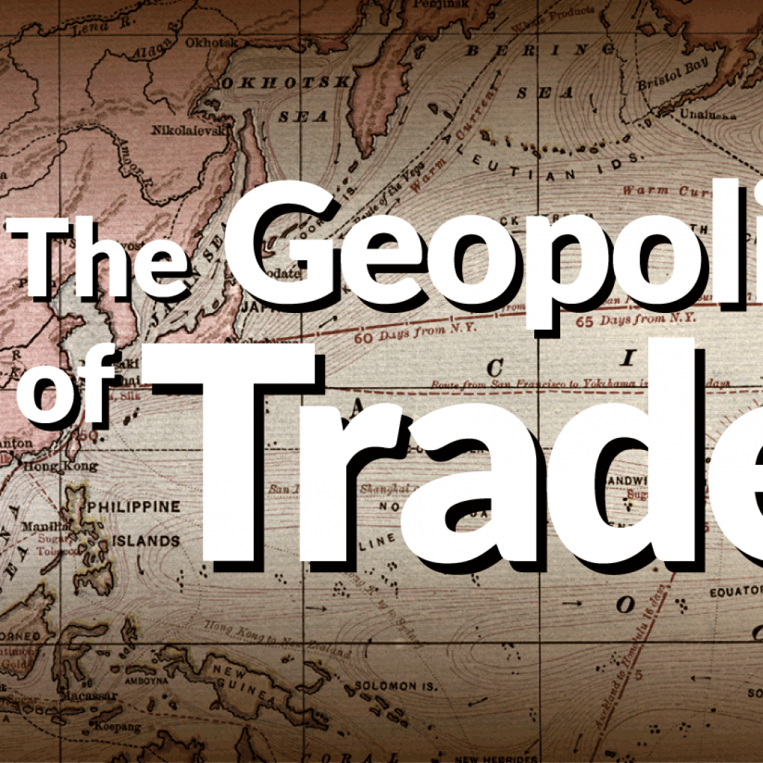 The Geopolitics of Trade
