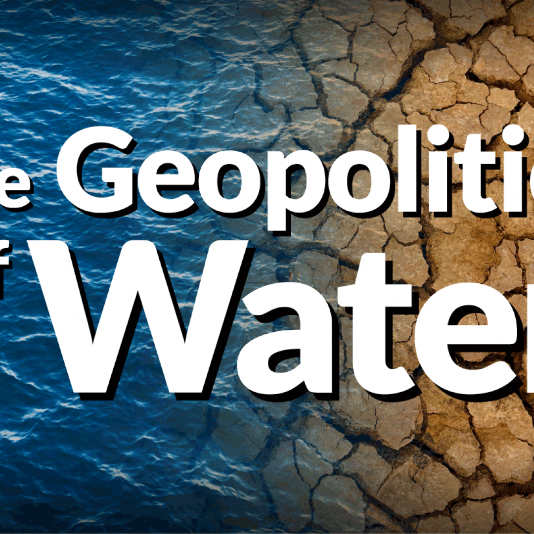The Geopolitics of Water