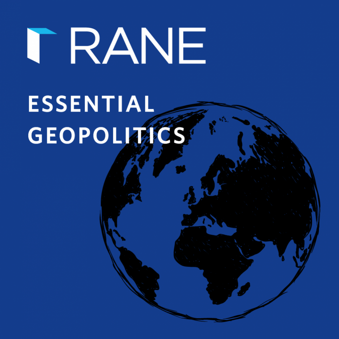 RANE Essential Geopolitics Podcast Display