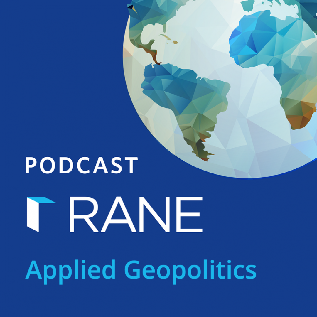 RANE Applied Geopolitics Podcast
